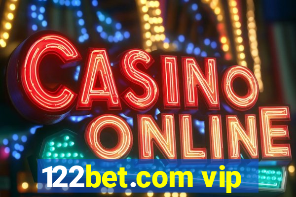 122bet.com vip
